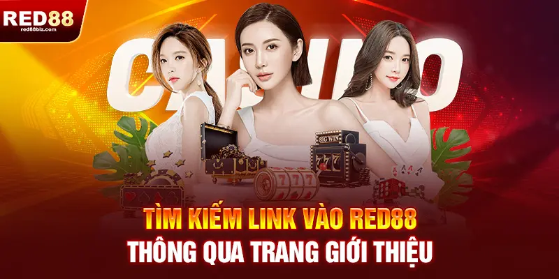 Red88 | Nhà Cái Cá Cược Thể Thao, Casino Uy Tín Hàng Đầu Việt Nam 17 Tìm kiếm link vào RED88 ở đâu?