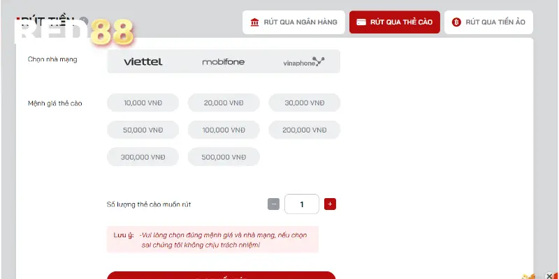 Hướng Dẫn Cách Rút Tiền RED88 Về Túi An Toàn Bảo Mật 2 Rút tiền qua thẻ game hoặc thẻ điện thoại